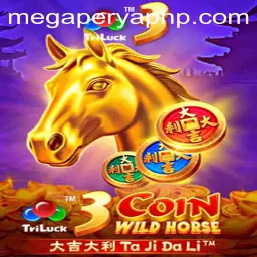 Dive into 3CoinWildHorse: A MegaPerya Adventure