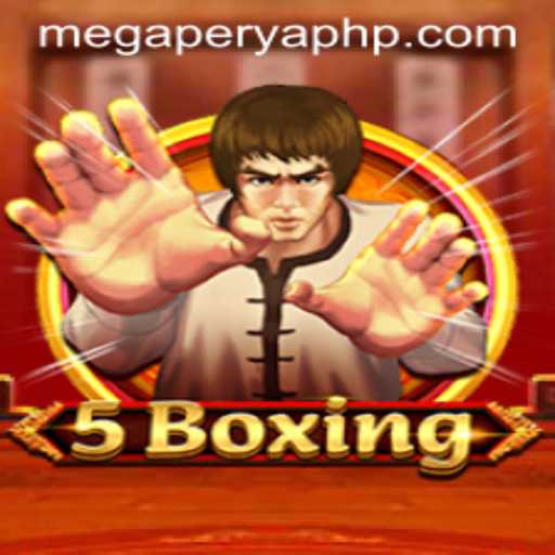 Unveiling the Exciting World of 5Boxing at MegaPerya