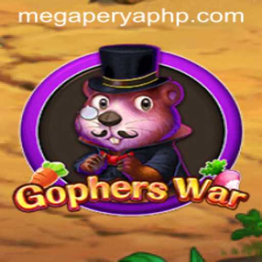 GophersWar: Dive into the Thrilling World of MegaPerya