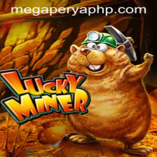 Exploring the Thrills of LuckyMiner and MegaPerya