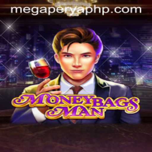 MoneybagsMan and MegaPerya: A Thrilling New Game Experience